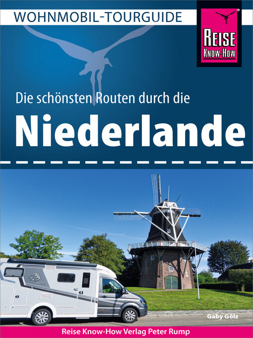 Title details for Reise Know-How Wohnmobil-Tourguide Niederlande by Gaby Gölz - Wait list